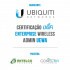 CERTIFICAÇÃO-UBIQUITI-ENTERPRISE-WIRELESS-ADMIN-UEWA---UNIFI-0